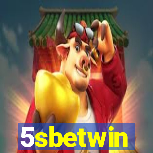 5sbetwin