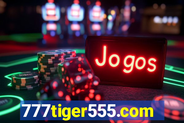 777tiger555.com