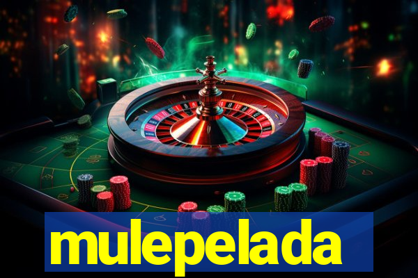 mulepelada