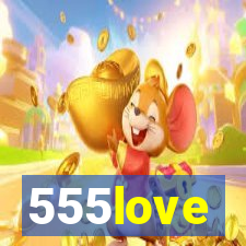 555love