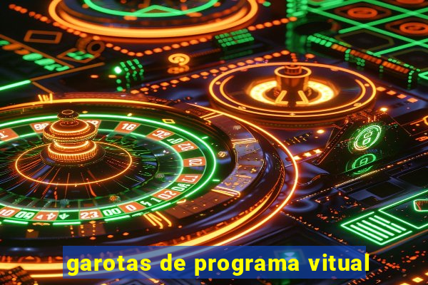 garotas de programa vitual