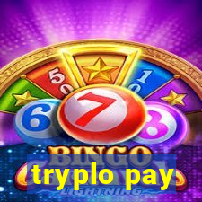 tryplo pay