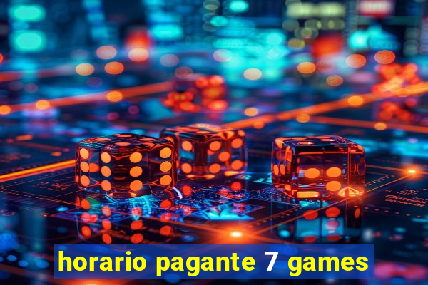 horario pagante 7 games