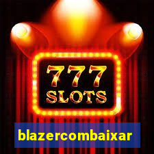 blazercombaixar