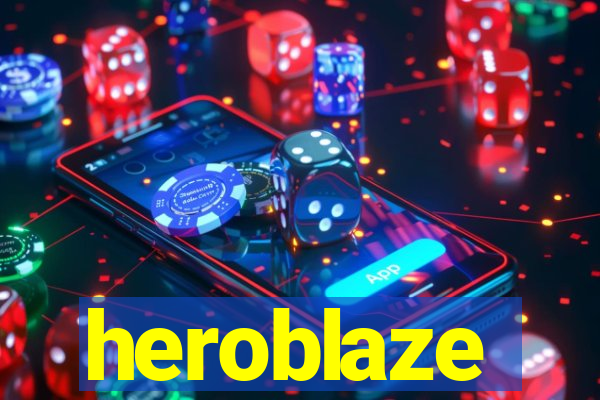 heroblaze