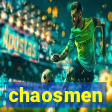 chaosmen