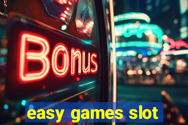 easy games slot