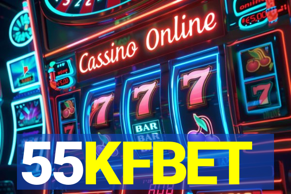 55KFBET