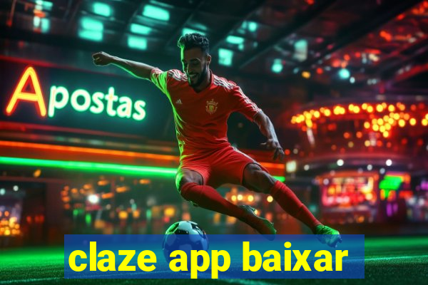 claze app baixar