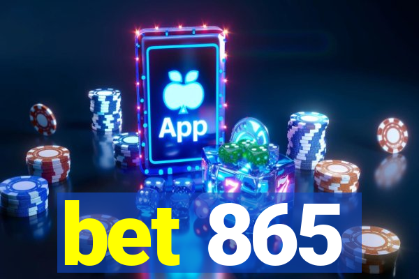 bet 865