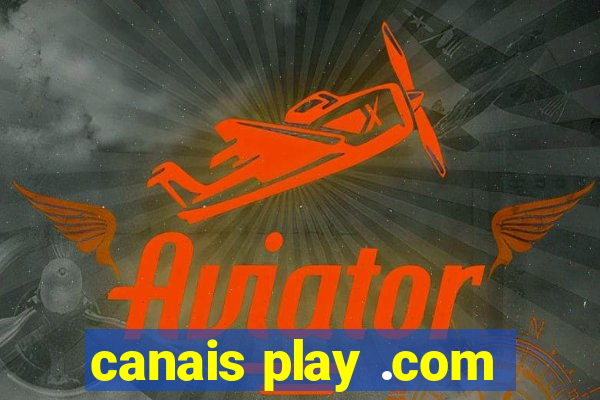 canais play .com