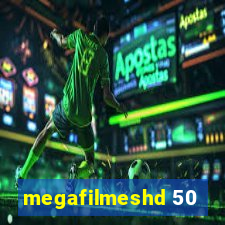 megafilmeshd 50