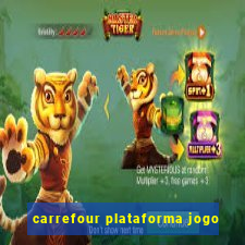 carrefour plataforma jogo