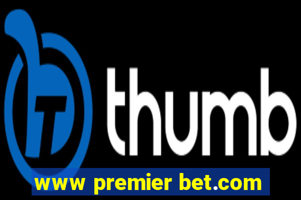 www premier bet.com