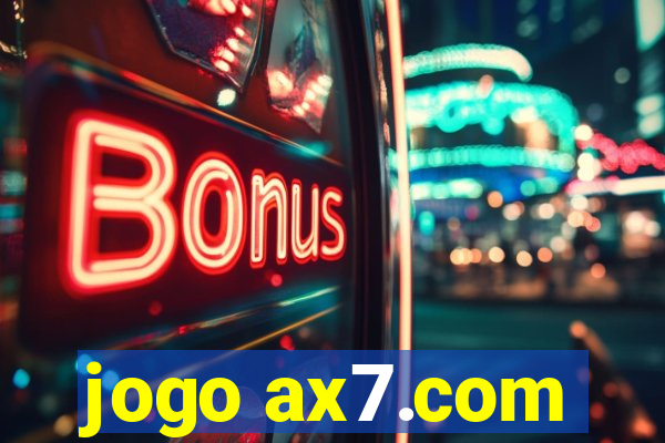 jogo ax7.com