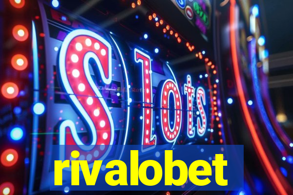 rivalobet