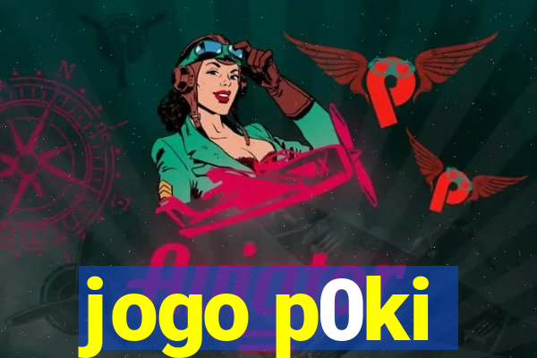 jogo p0ki