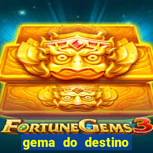 gema do destino códigos 2024