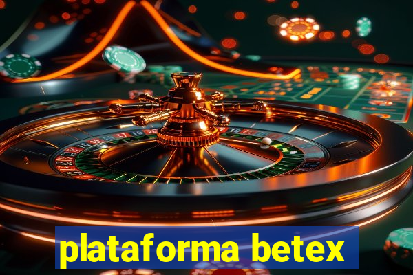 plataforma betex