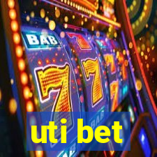 uti bet