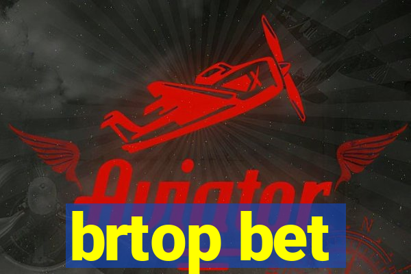 brtop bet