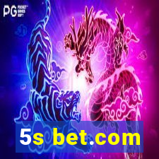 5s bet.com