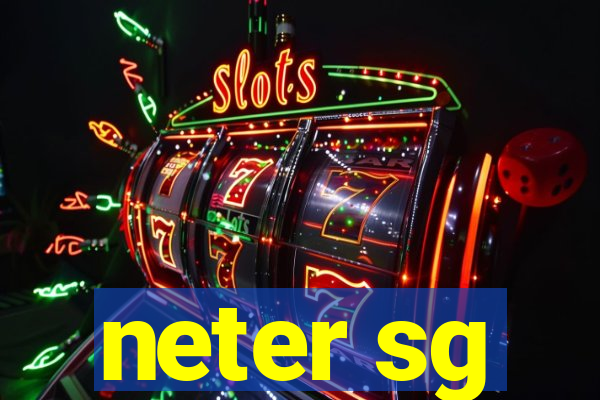 neter sg