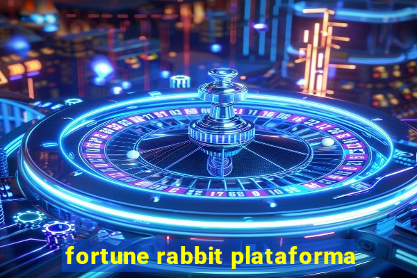 fortune rabbit plataforma