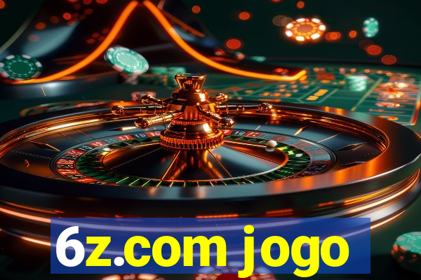 6z.com jogo