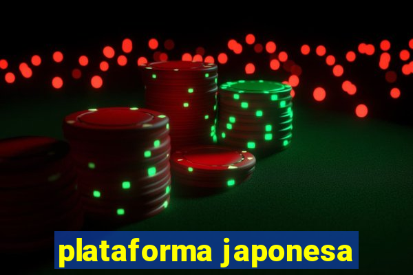 plataforma japonesa