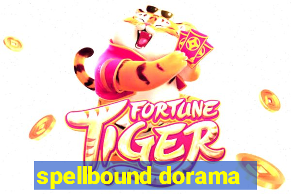 spellbound dorama