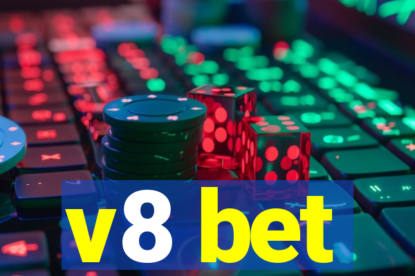 v8 bet