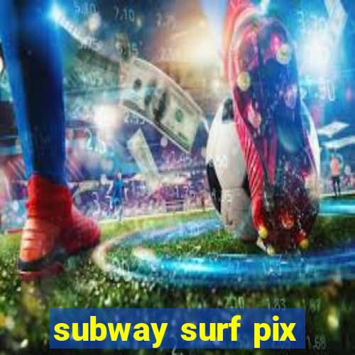 subway surf pix