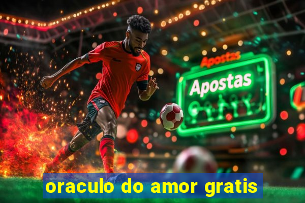 oraculo do amor gratis