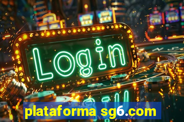 plataforma sg6.com