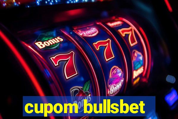 cupom bullsbet