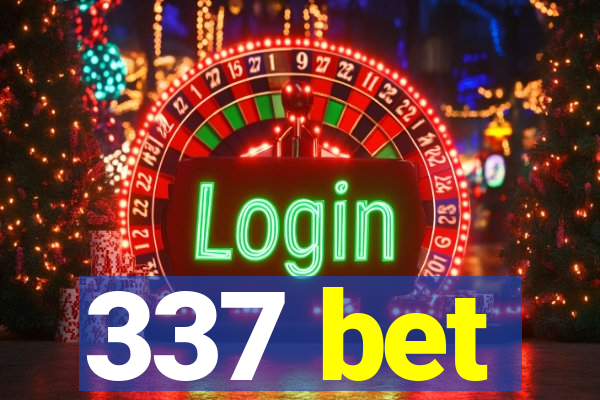 337 bet