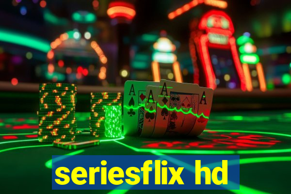 seriesflix hd