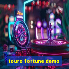 touro fortune demo