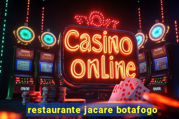 restaurante jacare botafogo