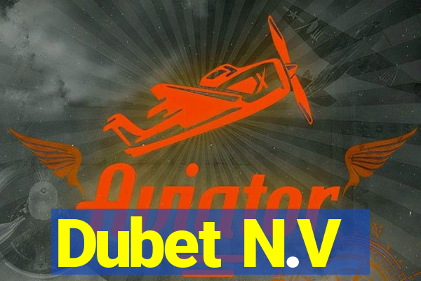 Dubet N.V