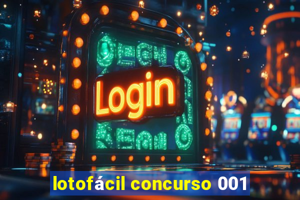 lotofácil concurso 001