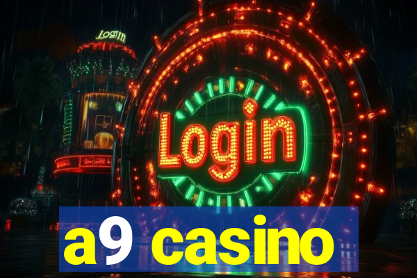 a9 casino