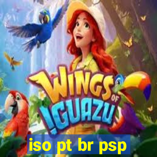 iso pt br psp