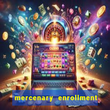 mercenary enrollment pt br