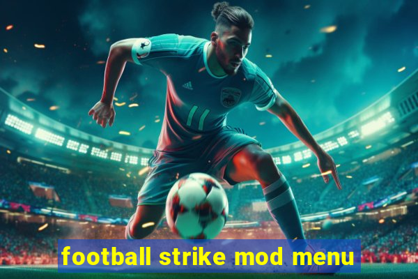 football strike mod menu