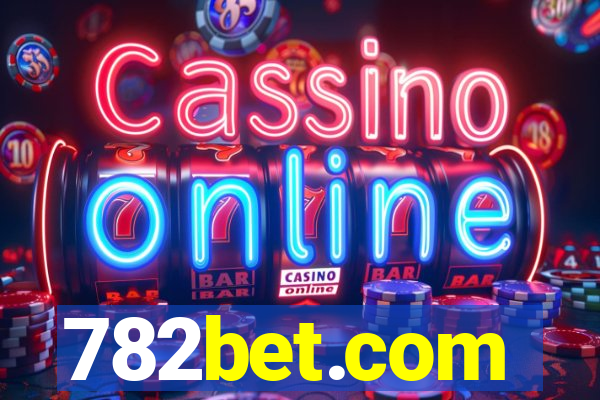 782bet.com