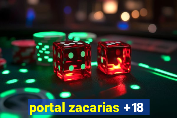 portal zacarias +18