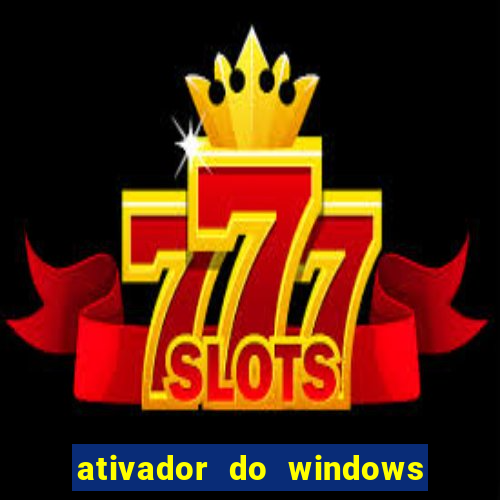 ativador do windows 7 loader