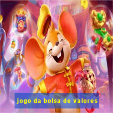 jogo da bolsa de valores